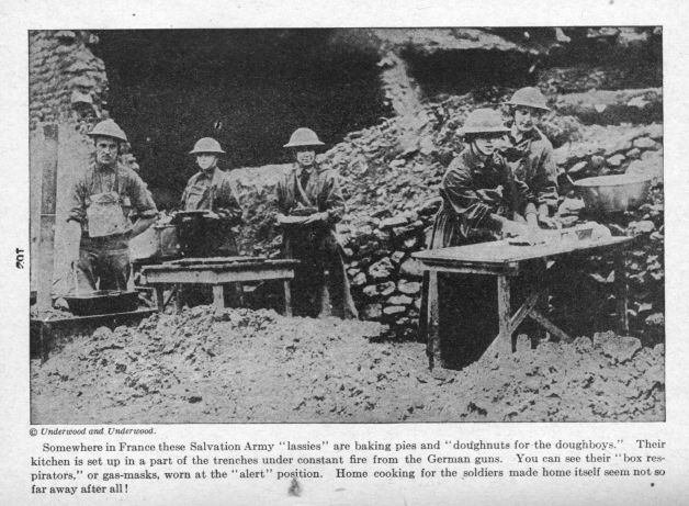 Somewhere in France these Salvation Army lassies are baking pies and doughnuts for the doughboys. Many women fought in World War 1. 