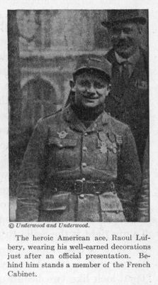 The heroic American ace, Raoul Lufbery, wearing his well-earned decorations just after an official presentation. 